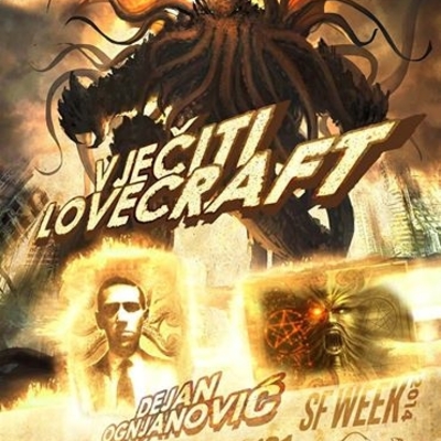 Dejan Ognjanović- Vječiti Lovecraft